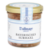 Bayerisches Surhaxl Dallmayr